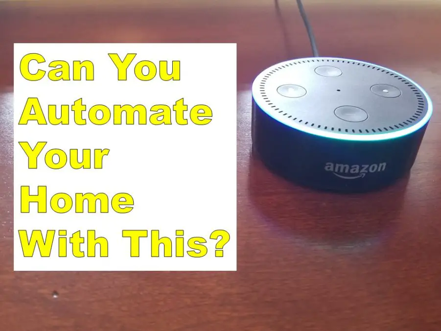 Automate Your Home with Alexa